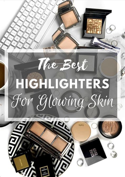 best highlighters for glowing skin.